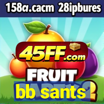 bb sants
